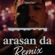 Uzi Arasan Da Remix
