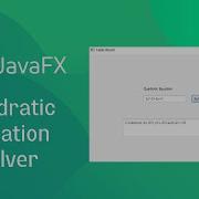 JavaFX And Scene Builder Quadratic Equation Solver