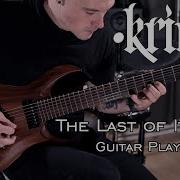 KRIMH The Last Of Its Kind Guitar Playthrough
