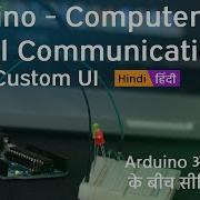 Serial Communication Between Arduino And Computer Using Custom Java UI IOT Project Hindi