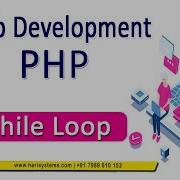 Php While Loop Statement Php Tutorial Full Course Php Programming Sekharmetla Harisystems