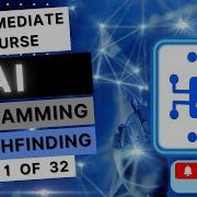 Introduction A Pathfinding Algorithm AI Programming Artificial Intelligence Pt 1