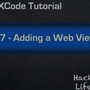 XCode Tutorial 7 Adding A Web View