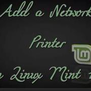 How To Install A Network Printer In Linux Mint 18
