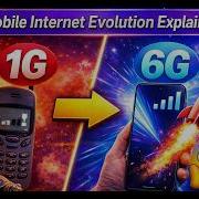 Every Mobile Internet Evolution Explained In 9 Minutes