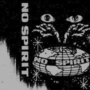 No Spirit Demo 2022