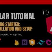 The Ultimate Angular Tutorial For Beginners Getting Started Installation Setup