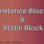 Core Java Static Block In Java Instance Block In Java