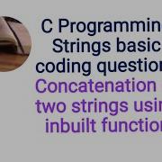 Concatenation Of Two Strings Using Imbuilt Function Strcat In C Programming Tamil Ctutorial