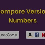 Compare Version Numbers LeetCode 165 Interview Questions