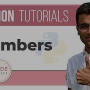 Python Tutorial 3 Numbers