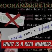 Can Programmers Do Math What Is A Real Number Really