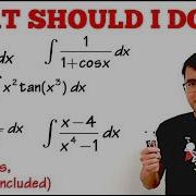 What Integration Technique Should I Use Trig Sub U Sub DI Method Partial Fractions Calculus 2