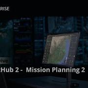 Flight Hub 2 Mission Planning 2 Waypoint Missions