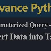 How To Insert Data Into Table Parameterized Query Dictionary In Python Hindi