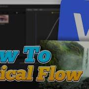 How To Use OPTICAL FLOW In Vegas Pro Also How To Fix It
