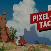 Arco Is A Minimalist Pixel Art Tactics Game Set In The American Frontier