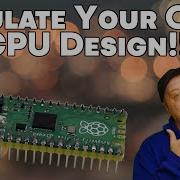 Write Your Own Emulator For Your Own CPU Using A Raspberry Pi Pico