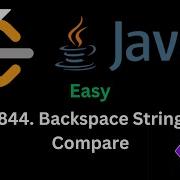 LeetCode 844 Backspace String Compare JAVA Explained