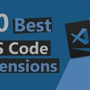 Top 10 Best VS Code Extensions