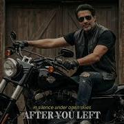 AFTER YOU LEFT RASELHITS