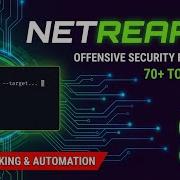 NETREAPER The Ultimate Offensive Security Framework 70 Tools In 1 CLI