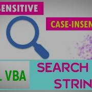 Excel VBA Case Sensitive And Case Insensitive Search