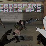 Even More Crossfire Fails