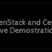 OpenStack Ceph Live Demonstration