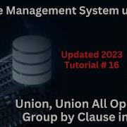 Tutorial 16 Union Union All Operator In SQL Group By Clause In SQL