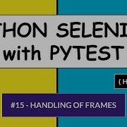Selenium Python Hindi Tutorial 15 Handling Of Frames
