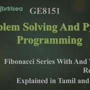 FIBONACCI SERIES WITH AND WITHOUT RECURSION Unit 3 Explained In Tamil And English
