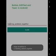 How To Create A Button EditText And Toast In Android Android Studio