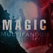 Multifandom Magic