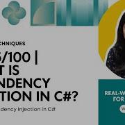 Day 5 100 What Is Dependency Injection In C Real World Example For Interviews