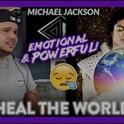 Michael Jackson Reaction Heal The World I LET IT ALL GO WOW Dereck Reacts