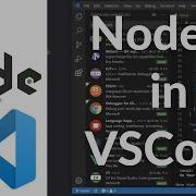 How To Run Node Js In Visual Studio Code Node Js In VSCode