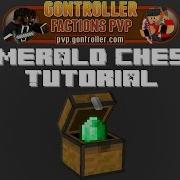 Gontroller Emerald Chest Tutorial