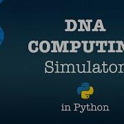 DNA Computing 101 How Can DNA Do Computations
