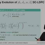 Lecture Channel Coding Graph Based Codes Chapter 6 Vid 4 SC LDPC Codes Density Evolution
