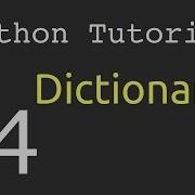 Dictionaries Python Tutorial 14