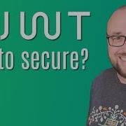JWT Best Practices For Max Security