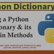 Python Dictionary And Methods Clear Copy Get Items Keys Pop Update Values