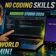 Android Studio 2026 The Easiest Way To Build Your First Hello World App