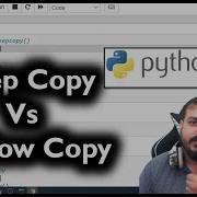 Shallow Copy Vs Deep Copy In Python