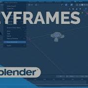 Keyframes Blender 2 80 Fundamentals