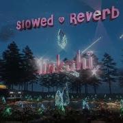 Unkahi Salem Sandhu Taimour Baig Slowed Reverb Prod Nimit