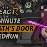 Death S Door Developers React To 55 Minute Speedrun Acid Nerve