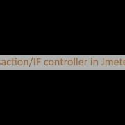Transaction Controller In Jmeter