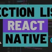 How To Add A Section List Component To Your React Native App